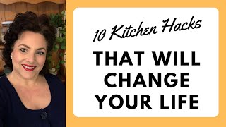 10 LIFE CHANGING KITCHEN HACKS | SAVE TIME AND MONEY IN THE KITCHEN