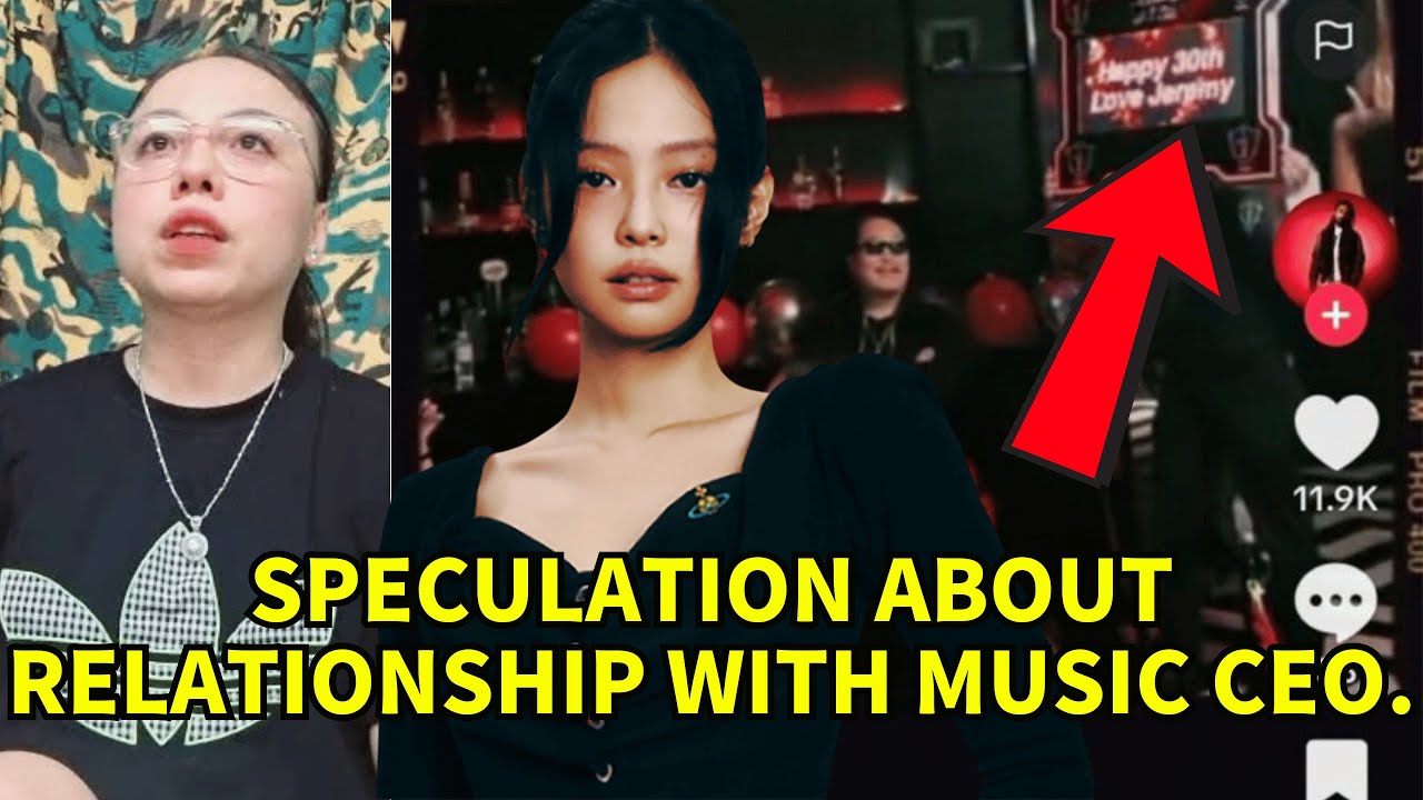 Jennie’s 30th Birthday Club Clip Fuels Speculation About Relationship With Music CEO.