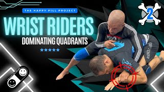 Wrist Riders (Part 2): Dominating Quadrants