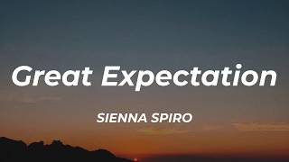 SIENNA SPIRO - Great Expectation (Lyrics)