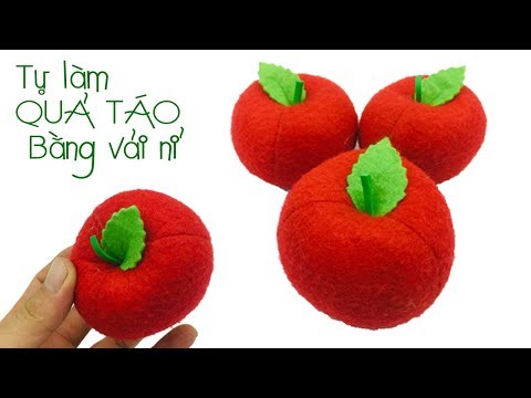 Video ĐẸP QUÁ..Hướng dẫn làm quả táo bằng vải nỉ | Cách làm... - youtube
