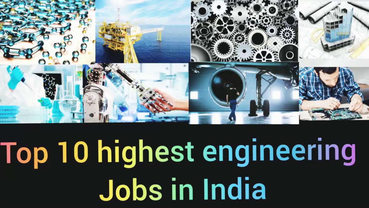 Top 10 Highest Engineering Jobs In India YouTube Top 10 Highest Engineering Jobs In India YouTube