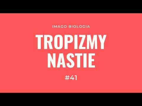 Tropizmy i nastie