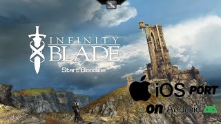 Infinity Blade (iOS Port) on Android