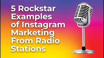 5 Rockstar Examples of Instagram Marketing From Radio Stations