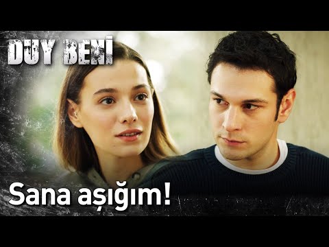 Duy Beni Sana Aşığım