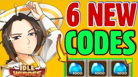 NEW IDLE HEROES REDEEM CODES 2021 - IDLE HEROES CODES 2021 - IDLE HEROES REDEEM CODE