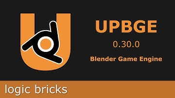 UPBGE tutorial #01 - logic bricks editor