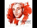 04) Charles Aznavour -  Prends Garde A Toi