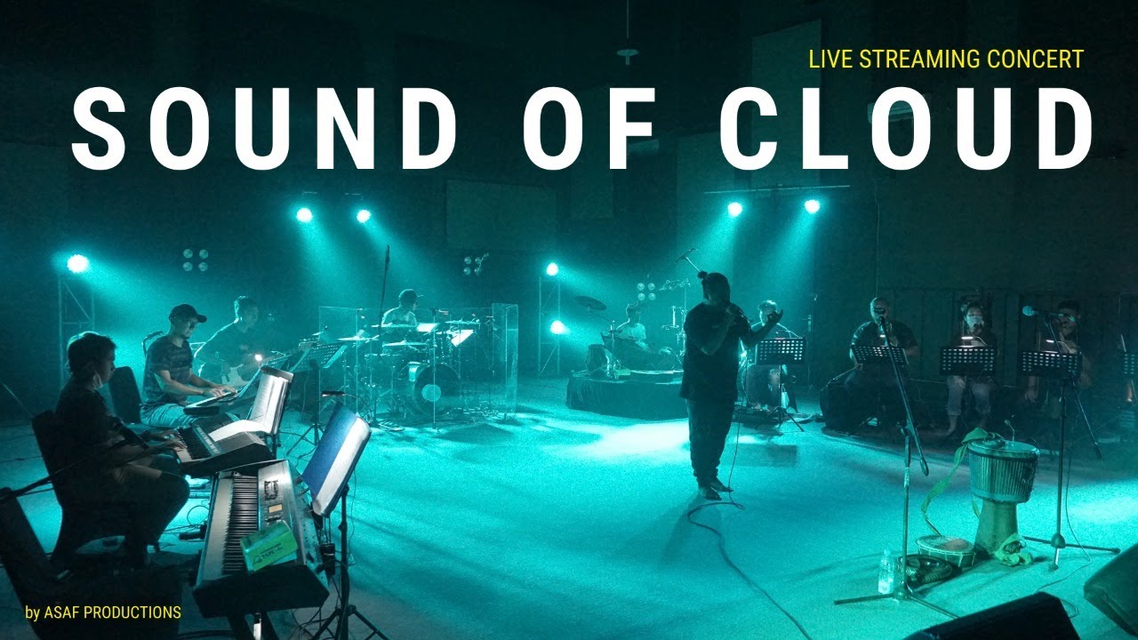 THE SOUND OF CLOUD Live Streaming Concert YouTube the-sound-of-cloud-live-streaming-concert-youtube