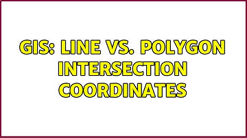 GIS: Line vs. Polygon Intersection Coordinates