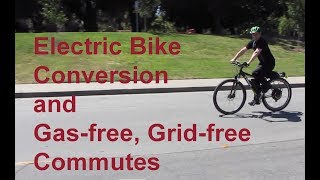 Bridge Bike E06 - Electric Bike Conversion and Grid Free Commuting