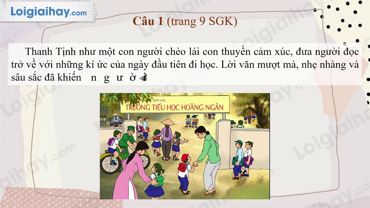 Soạn bài tôi đi học ngữ văn 8 | Soạn bài Tôi đi học trang 5 SGK Ngữ Văn 8 tập 1