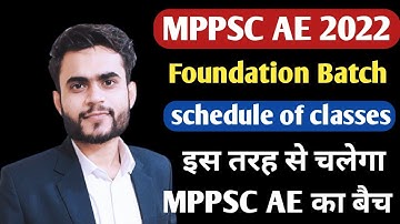 MPPSC AE 2022 | Class Time Table | MPPSC AE 2022 Foundation Batch | Mppsc AE Complete Course Civil