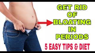 Get rid of BLOATING in PERIODS?|| 5 DIETS & TIPS EVERY GIRL SHOULD KNOW || DIETITIAN KANCHAN RAI