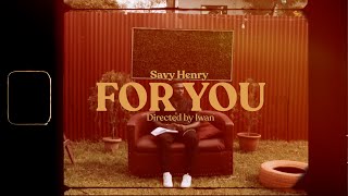 Savy Henry - For You (Visualizer)