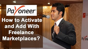 How To Activate and Add Payoneer With Freelance Marketplaces || Bangla Tutorial (Part 04)