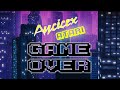 Aycicex- Game Over (Atari Music)