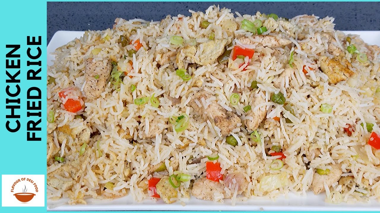 Chicken Fried Rice | Homemade Chinese Fried Rice Recipe | Flavour Of