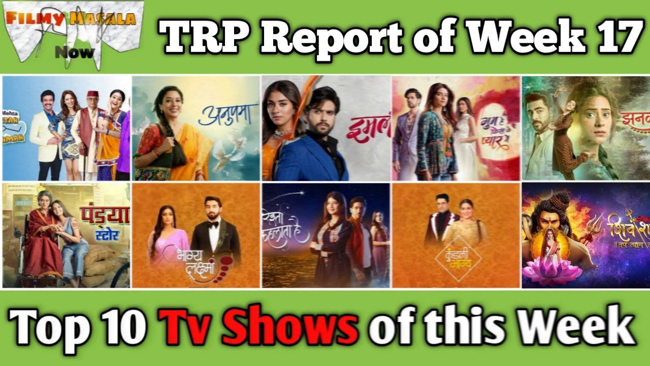 Fmn trp report of week 17 top 10 popular shows of this week youtube