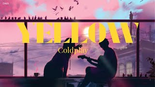 Coldplay - YELLOW (Lyrics)