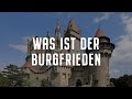 Was ist der Burgfrieden?