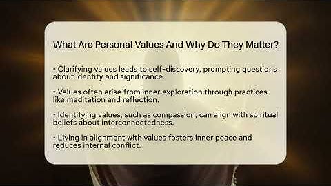 What Are Personal Values And Why Do They Matter? - Spiritual Universe Unlocked