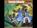 Freestyle fellowship  shockadoom ep 2002