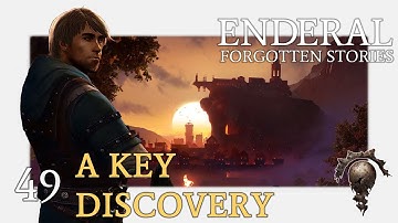 ENDERAL #49 - A Key Discovery - Let