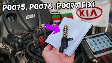 CODE P0075 P0076 P0077 INTAKE VALVE CONTROL SOLENOID KIA SORENTO, KIA SPORTAGE CHECK ENGINE LIGHT