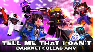 "Tell Me That I Can't" - A Minecraft Music Video Animations | Darknet & Lekcon & Sam COLLAB AMV MMV