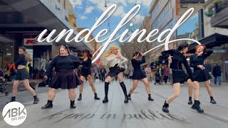 K-Pop In Public Itzy 있지 Chaeryeong 채령 - Undefined Dance Cover By Abk Crew From Australia