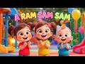 🎵 A Ram Sam Sam Song for Kids | Funny Dance &amp; Clap Song | Nursery Rhymes for Children