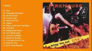 Lagu Barat Firehouse - Bring 'Em Out Live (live) (1999) Full Album