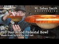 #93 Pedestal Bowl from Coloured Sycamore and Oak #93 Pedestal Bowl from Coloured Sycamore and Oak