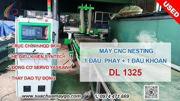 MÁY CNC NESTING 2 ĐẦU THAY DAO TỰ ĐỘNG DL1325 ĐÃ QUA SỬ DỤNG