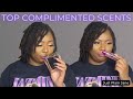 TOP Complimented Scents 2022