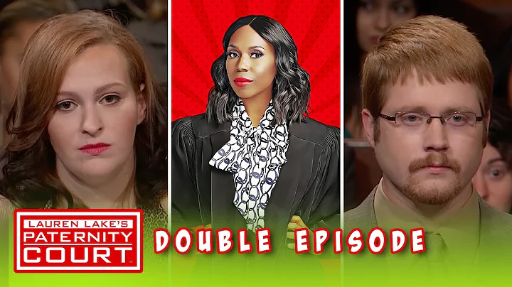 Double Episode: Is Her Ex-Husband or Boyfriend the Father? | Paternity Court