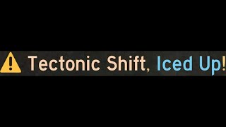 Flood Escape 2 Double Event Madness - Despotic Ruins With Tectonic Shift And Iced Up