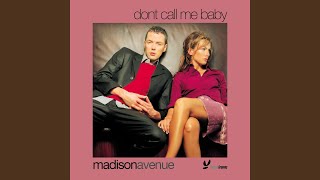 Don't Call Me Baby (Original 12' Mix)