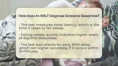 How Does An MSLT Diagnose Excessive Sleepiness? - Sleep Apnea Support Network