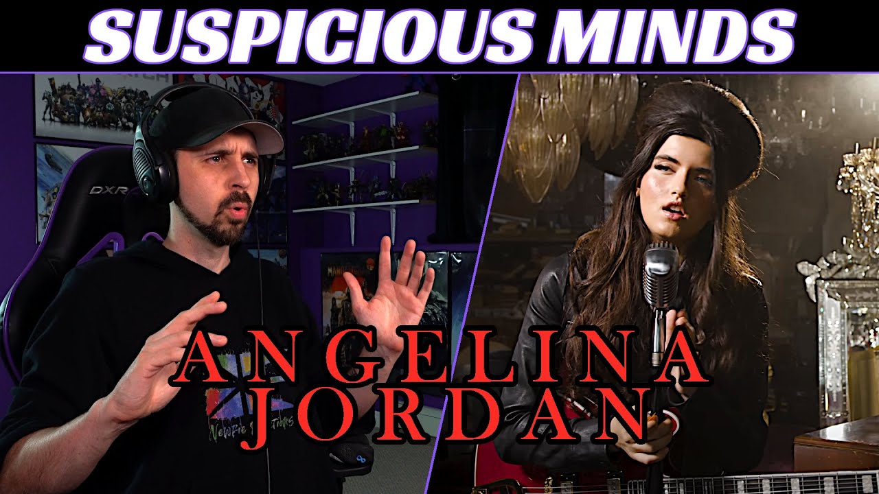 ANGELINA JORDAN REACTION - Suspicious Minds (Elvis Presley Cover)