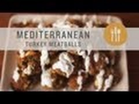 Superfoods - Mediterranean Turkey Meatball Recipe