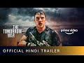 The Tomorrow War - Official Trailer (Hindi) | Amazon Prime Video