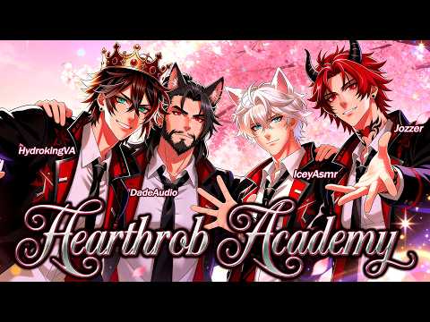 Hearthrob Academy Ft. @HydroKingVA @iceyasmr @DadeAudio [Audio Story RP] [M4F]