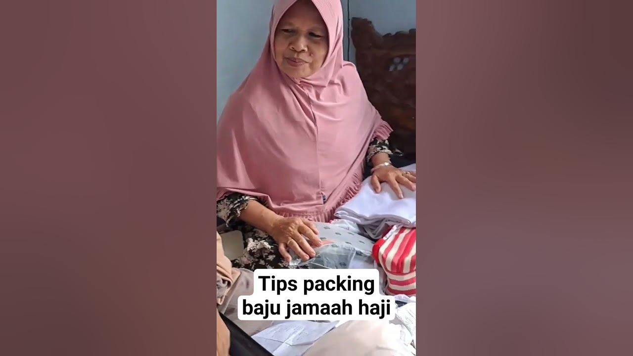 tips-packing-baju-jamaah-haji-shorts-perlengkapanhaji-youtube