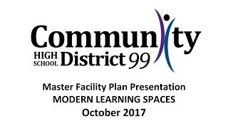 Master Facility Plan - Modern Learning Spaces