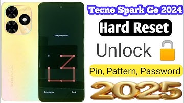 Unlock your Tecno Spark Go 2024 | Tecno BG6 Reset & Remove All type screen lock Without Pc 2025