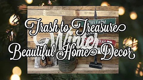 TRASH TO TREASURE | DIY DECOR IDEAS | SECONDHAND T...