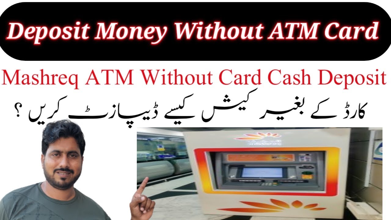 Mashreq ATM Without Card Cash Deposit How To Deposit Money With mashreq-atm-without-card-cash-deposit-how-to-deposit-money-with